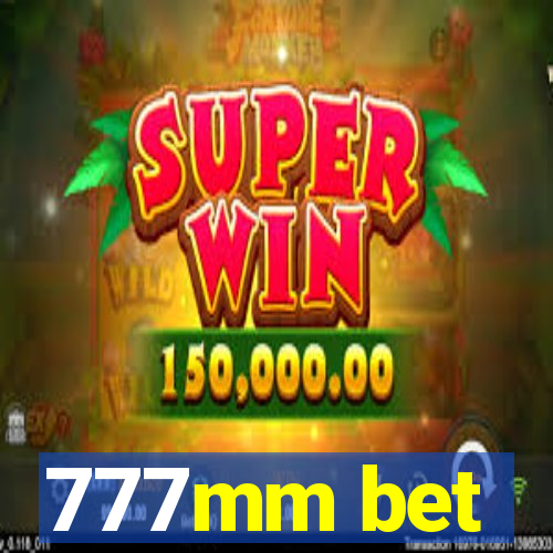 777mm bet